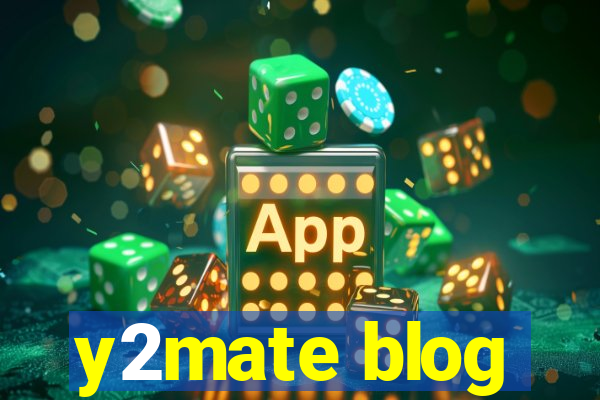 y2mate blog